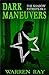Dark Maneuvers (The Shadow ...