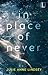 In Place of Never by Julie Anne   Lindsey