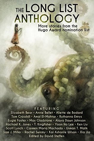 The Long List Anthology: More Stories From the Hugo Award Nomination List (Kindle Edition)