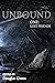 Lost Friends: Unbound One