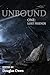 Lost Friends: Unbound One