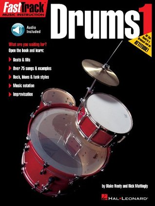 FastTrack Drums Method - Book 1 (Kindle Edition)