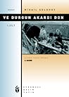 Ve Durgun Akardı Don