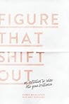 Figure That Shift...