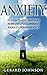 Anxiety: 25 Habits and Natu...