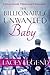 The Billionaire's Unwanted Baby