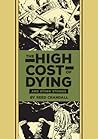 The High Cost Of Dying and Other Stories