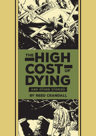 The High Cost Of Dying and Other Stories (Hardcover)