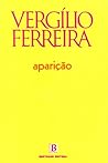 Aparição by Vergílio Ferreira