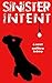 Sinister Intent (Xander Drew, #2)
