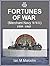FORTUNES OF WAR: BRITISH MERCHANT SEAMEN AT WAR 1939-1945 (Dangerous Seas Book 3)