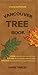 Vancouver Tree Book: A Living City Field Guide