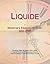 Liquide: Webster's Timeline History, 1652 - 2007