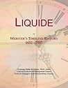 Liquide: Webster's Timeline History, 1652 - 2007