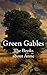 Green Gables: The Books about Anne