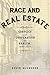 Race and Real Estate: Confl...