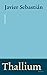 Thallium (Quartbuch)