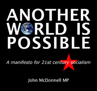Another World is Possible: A Manifesto for 21st Century Socialism (Paperback)