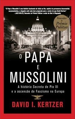 O Papa e Mussolini