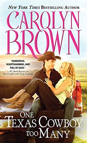 One Texas Cowboy Too Many (Burnt Boot, Texas, #3)