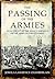 The Passing of the Armies: An Account Of The Final Campaign Of The Army Of The Potomac