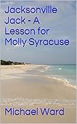 A Lesson for Molly Syracuse