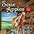 Sour Apples (Orchard, #6)