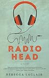 Radio Head by Rebecca Laclair