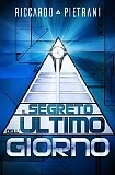 Il segreto dell'ultimo giorno