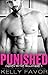 Punished (Chained By The Billionaire, #3)