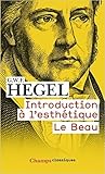 Introduction a l'esthétique - Le Beau, volume 1