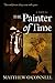 Painter of Time by Matthew O'Connell