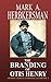 The Branding of Otis Henry (Henry Family Chronicles Book 3)