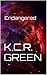Endangered by K.C.R. Green
