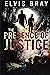 The Presence of Justice
