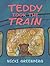 Teddy Took the Train