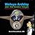 Welwyn Ardsley and the Cosmic Ninjas: Preparing Your Child, and Yourself for Anesthesia and Surgery