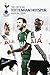 The Official Tottenham Hotspur Annual 2016 by Michael Bridge