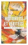 Histoire(s) et vérité(s)  by Thomas King