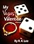 My Vegas Valentine