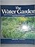 The Water Garden