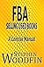 FBA: Selling Used Books: A Concise Manual