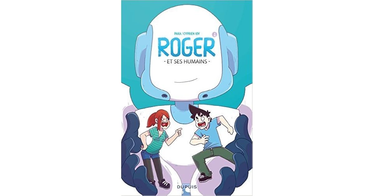 Roger et ses humains, tome 1 by Cyprien Iov