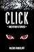 Click and Other Stories: A ...