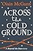Across the Cold Ground