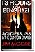 13 HOURS IN BENGHAZI by Jim Moore