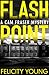Flashpoint (Cam Fraser, #1) by Felicity Young