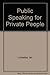 Public Speaking for Private People