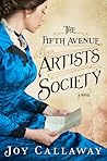 The Fifth Avenue Artists Society by Joy Callaway