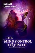 The Mind Control Telepath